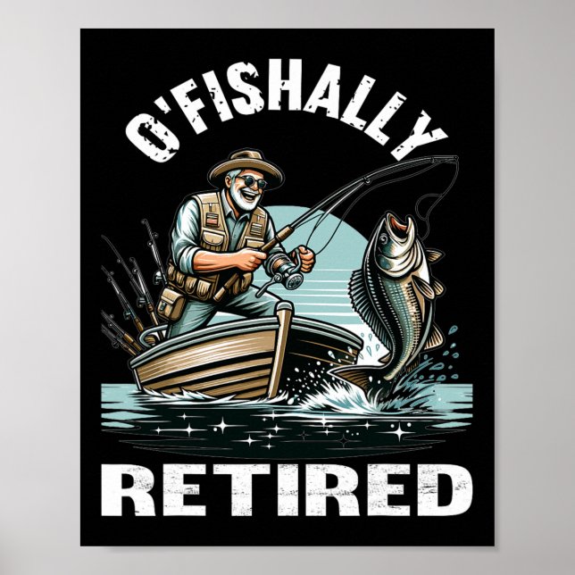 Affiche Funny O'fish Retraité Tee pour la retraite Pêche (Devant)