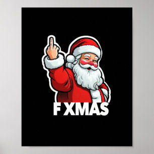 Affiche Funny Père Noël F Xmas Anti Holiday Bah Humbug Chr