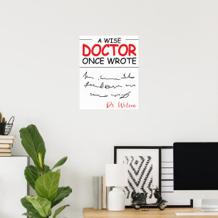 Affiche Funny Personalized Doctor drôle docteur disant