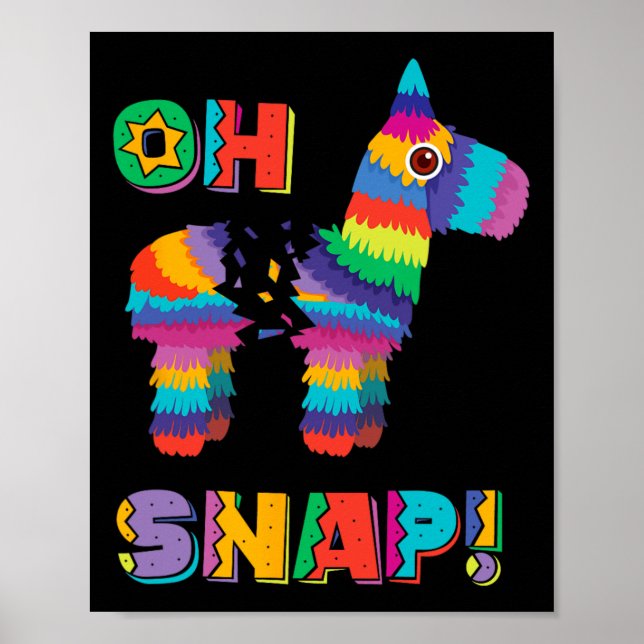 Affiche Funny Pinata Oh Snap Cinco De Mayo Parti Mexicain  (Devant)