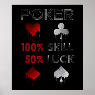 Affiche Funny poker Poker 100% Skill et 50% Luck