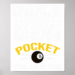 Affiche Funny Pool Billard Chemise I Jouer Pool Billard Gi