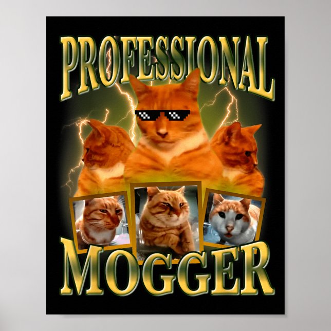 Affiche Funny Professional Mogger Cat Meme Mewing Looksmax (Devant)
