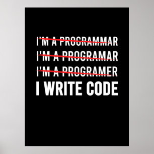 Affiche Funny Programmer I Wite Code