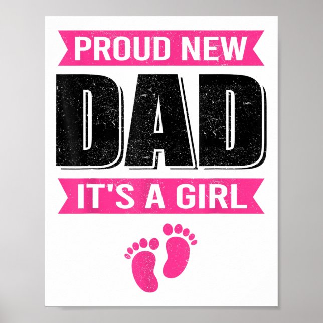 Affiche Funny Proud New Dad It's A Girl Gift For Men Cool  (Devant)