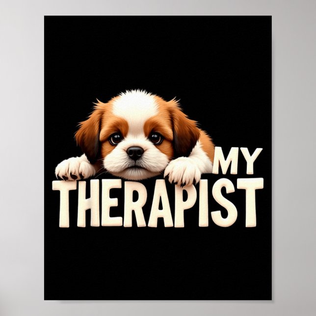 Affiche Funny Puppy My Therast Shih Tzu Dog  (Devant)