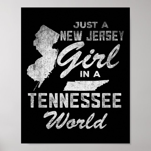 Affiche Funny Quote Just A New Jersey Girl In A Tennessee  (Devant)