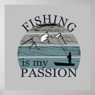 Affiche funny quotes fishing is my life