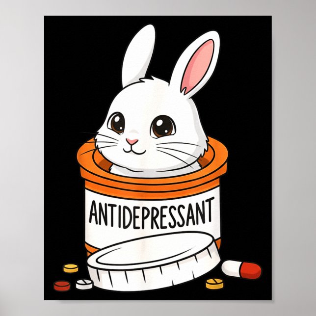 Affiche Funny Rabbit Bunny Anti Depressant Zoo Boys Girls  (Devant)