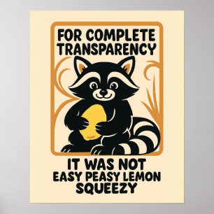 Affiche Funny Racoon Easy Peasy