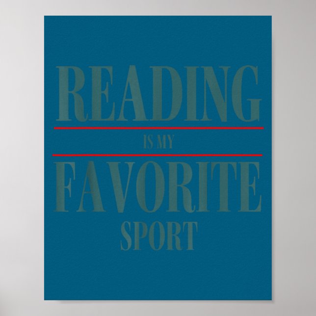 Affiche Funny Reading Is My Favorite Srt Book Lover Quote  (Devant)