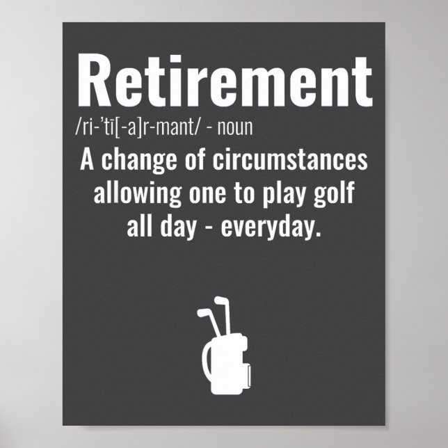 Affiche Funny Retirement Golf Quote Retired Golfers Golfin (Devant)