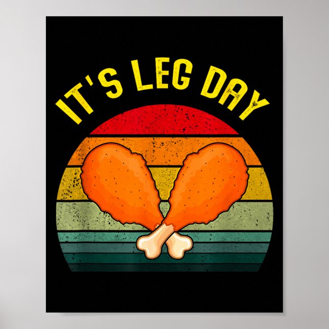 Affiche Funny Retro Turkey Day Leg It's Leg Day Thanksgivi (Devant)