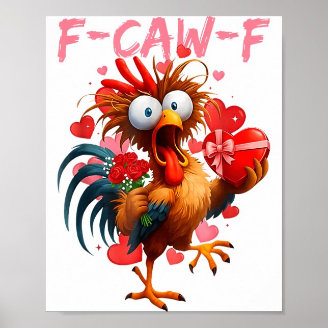 Affiche Funny Rooster F-caw-f Valentines Day Chicken Fcawf (Devant)