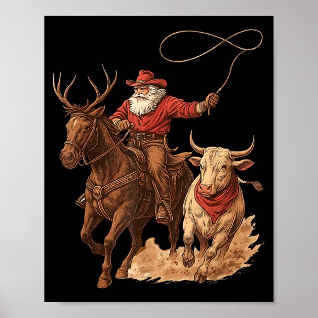 Affiche Funny Santa Cowboy Rodeo Reindeer Western Horse Ro (Devant)