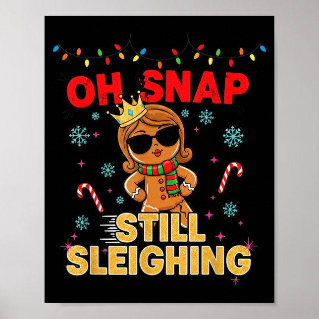 Affiche Funny Santa Gingerbread Oh Snap. Still Sleighing C (Devant)