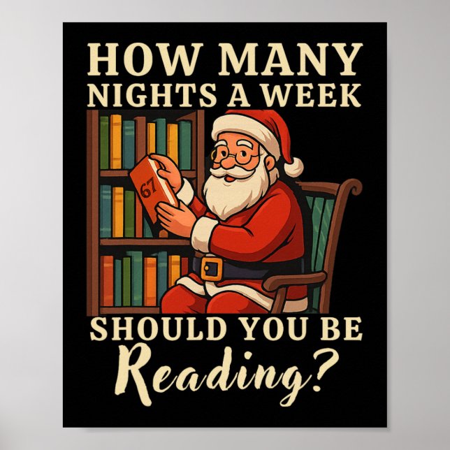 Affiche Funny Santa lisant 67 Meme Tee Noël Enseignant  (Devant)