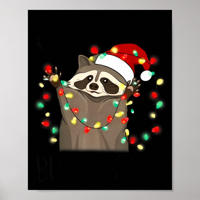 Affiche Funny Santa Racoon Overstimulated But Festive Xmas (Devant)