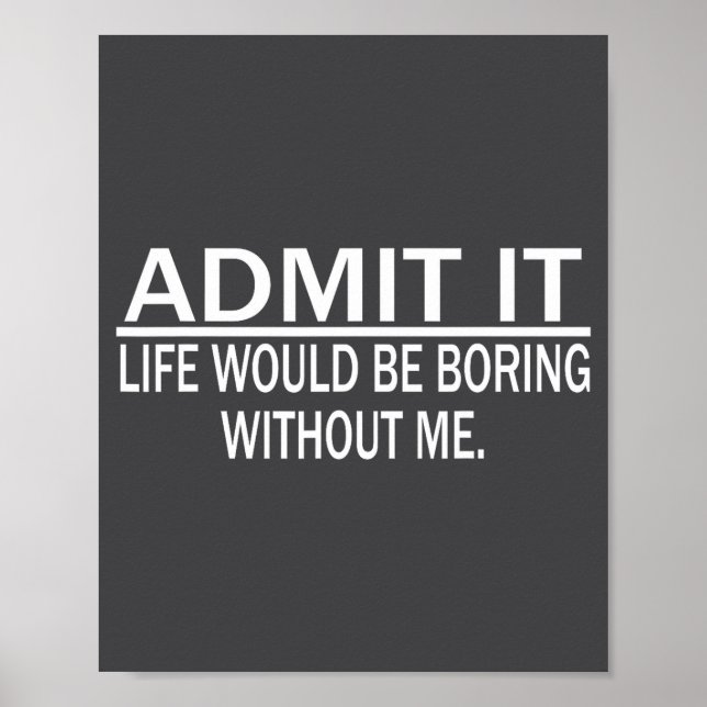 Affiche Funny Saying Perfect Idea For Men Women  (Devant)