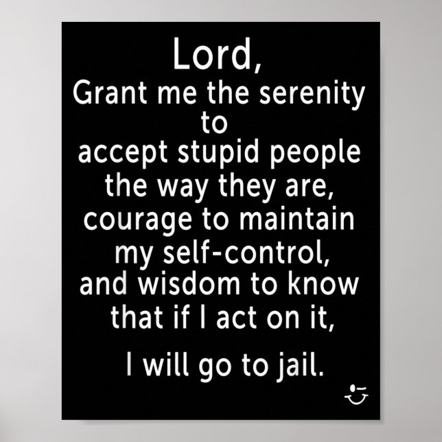 Affiche Funny Sayings S - New Serenity Jail Prayer  (Devant)