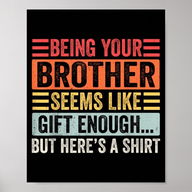 Affiche Funny Sister Sarcastic Sibling Humor Quote From Br (Devant)