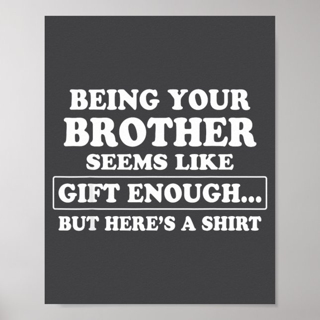 Affiche Funny Sister Sarcastic Sibling Humor Quote From Br (Devant)