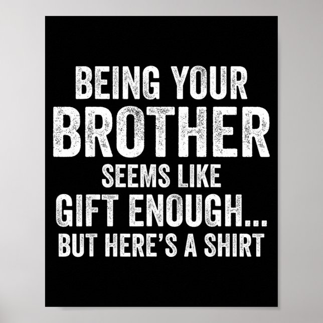 Affiche Funny Sister Sarcastic Sibling Humor Quote From Br (Devant)