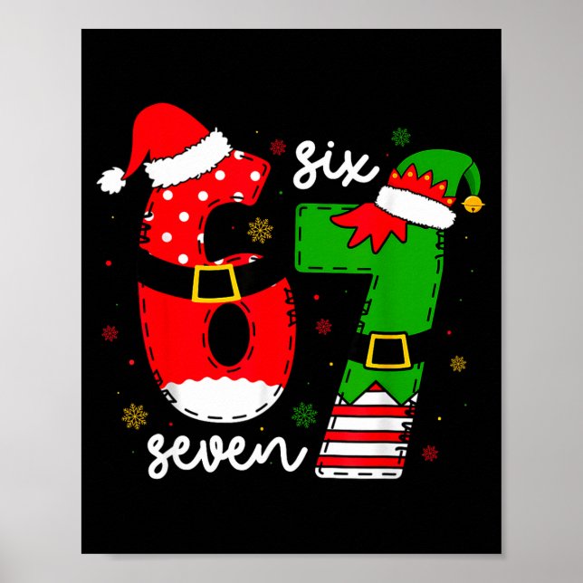 Affiche Funny Six Seven 67 Meme 6 7 Elf Santa Christmas Pa (Devant)