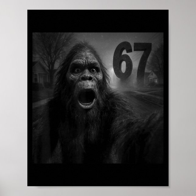 Affiche Funny Six Seven 6 7 Meme Gen Z Alpha Slang Bigfoot (Devant)