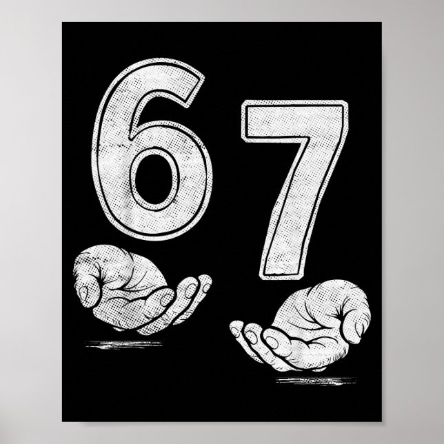 Affiche Funny Six Seven 6 7 Meme Shirt 6 7 Hands  (Devant)