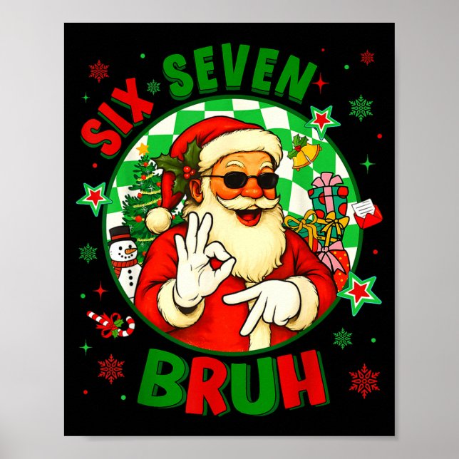 Affiche Funny Six Seven Bruh Santa Meme 67 Christmas Boy G (Devant)