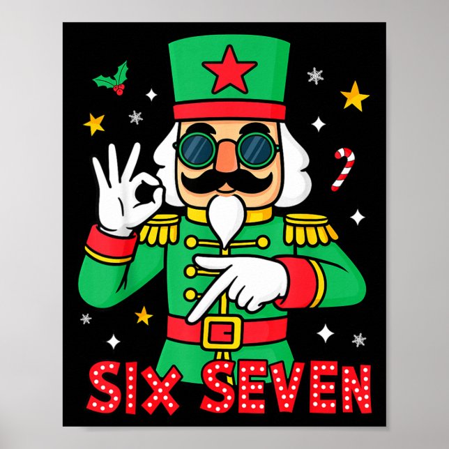 Affiche Funny Six Seven Meme Christmas Nutcracker Saying 6 (Devant)