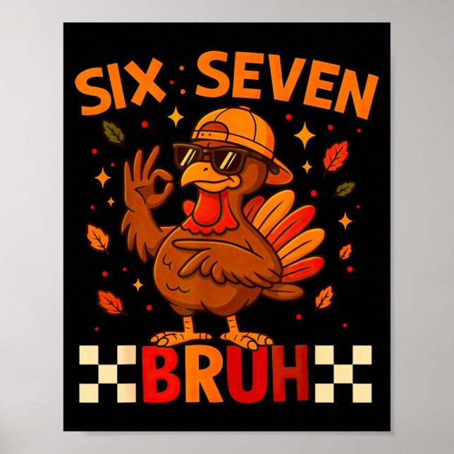 Affiche Funny Six Seven Meme Turkey Kids Bruh, 67 Thanksgi (Devant)