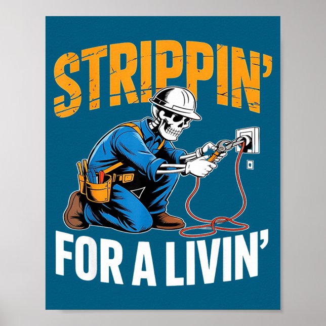 Affiche Funny Skeleton Electrician N For A Livin  (Devant)