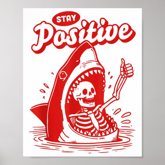 Affiche Funny Skeleton Stay Sitive Shark Beach Motivationa (Devant)