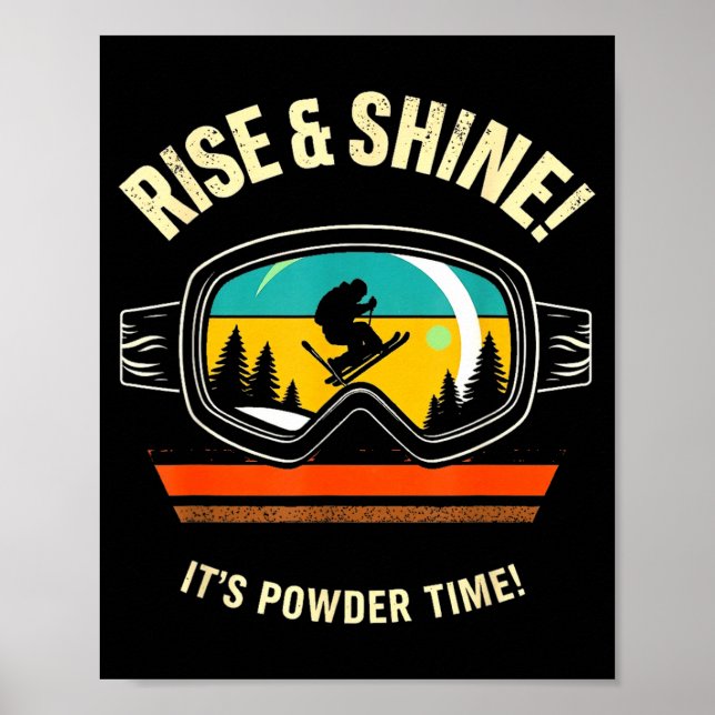 Affiche Funny skiing - rise &amp; shine! powder time! ski (Devant)