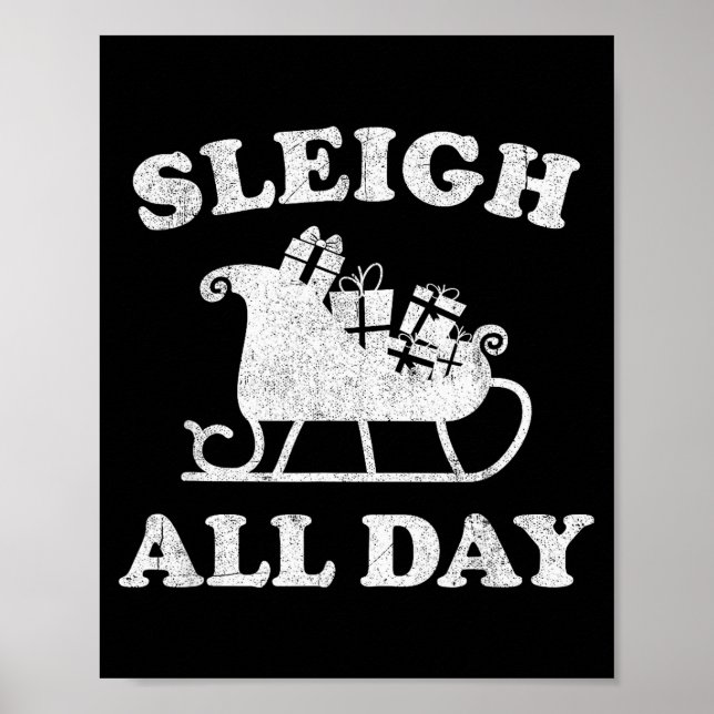 Affiche Funny Sleigh All Day Christmas In July Retro Vinta (Devant)