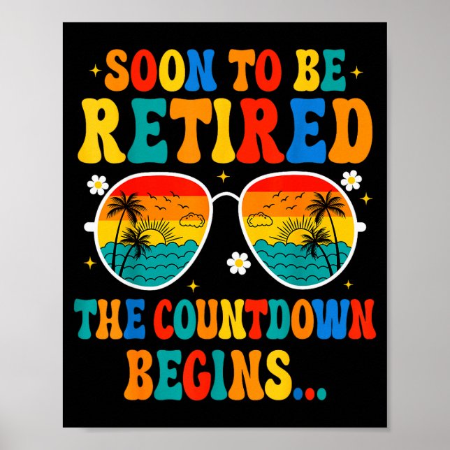 Affiche Funny Soon To Be Retired The Countdown Begins For  (Devant)