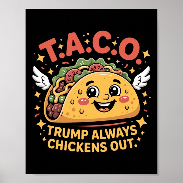 Affiche Funny Tariffs Meme Sarcastic Taco Trump Always Chi (Devant)