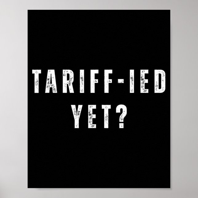 Affiche Funny Tarifs Terrifiés Tarifs Anti-Trump Poli (Devant)