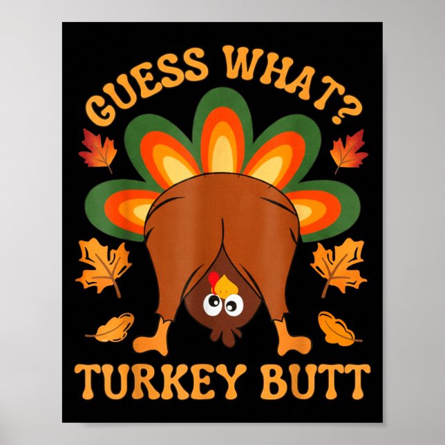 Affiche Funny Thanksgiving Kids Joke Meme Guess What Turke (Devant)