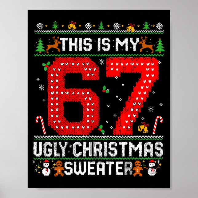 Affiche Funny This Is My 67 Ugly Christmas Sweater Xmas Ma (Devant)