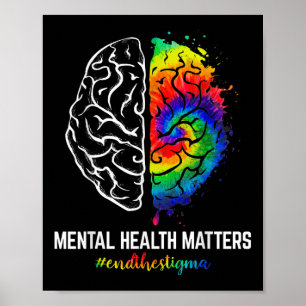 Affiche Funny Tie Dye Fin de la Stigma Mental Health