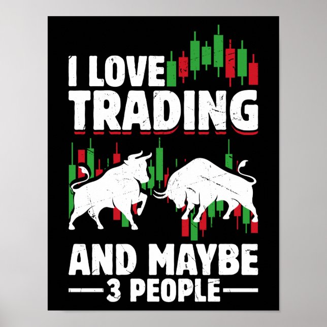 Affiche Funny Trading Quote Bull & Candlestick Daytrading  (Devant)