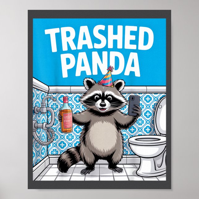 Affiche Funny Trashed Panda Raccoon Gets Drunk  (Devant)