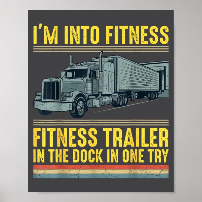 Affiche Funny Trucker Quote I'm Into Fitness Trailer Docki (Devant)