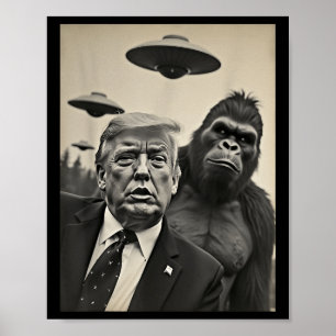 Affiche Funny Trump Bigfoot Selfie Avec Ufos Alien Étrange