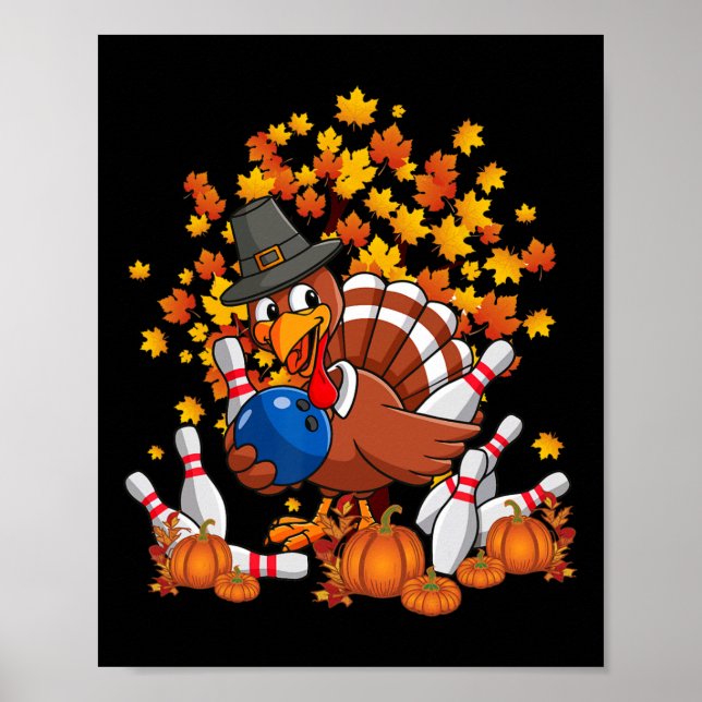 Affiche Funny Turkey Autumn Fall Thanksgiving Bowling Love (Devant)