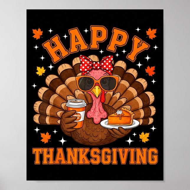 Affiche Funny Turkey Drinking Coffee Thanksgiving Bow Girl (Devant)