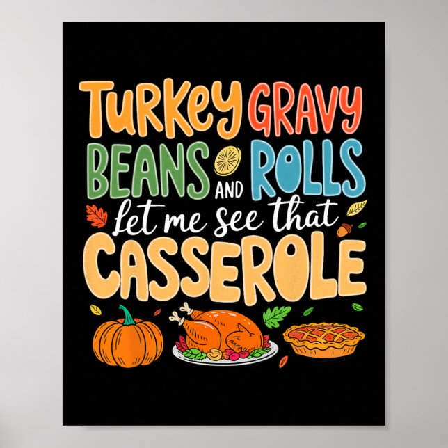 Affiche Funny Turkey Gravy Beans And Rolls Let Me See That (Devant)
